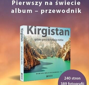 Pierwszy na Świecie Polski album o Kirgistanie